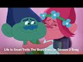 Life Is Great Trolls The Beat Goes On Season 3 Song