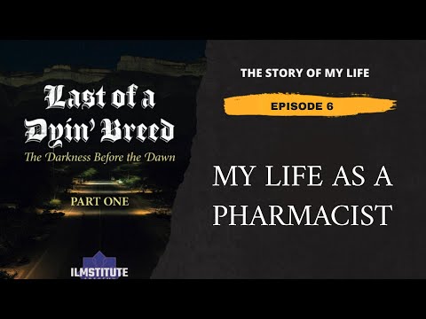 The Story of My Life: Episode 6 | My Life As a Pharmacist