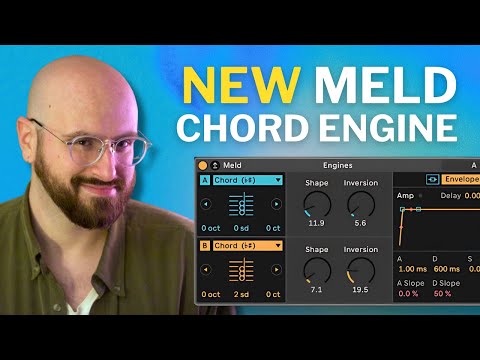 Neuer Meld-Akkordoszillator im Detail – Ableton 12.2 Update