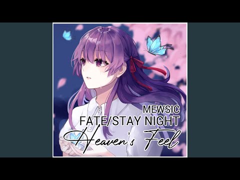 Petals and Butterfly (From "Fate/stay night: Heaven's Feel II.Lost Butterfly")