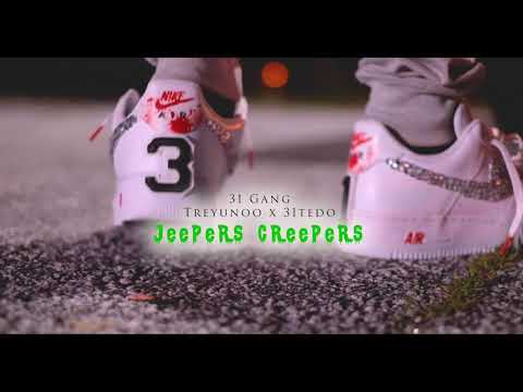 Treyunooo x 31tedo - jeepers creep