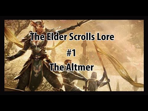 The Altmer | Elder Scrolls Lore #1
