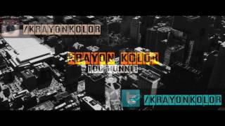 Krayon Kolor - 100 Hunnit (Freestyle)