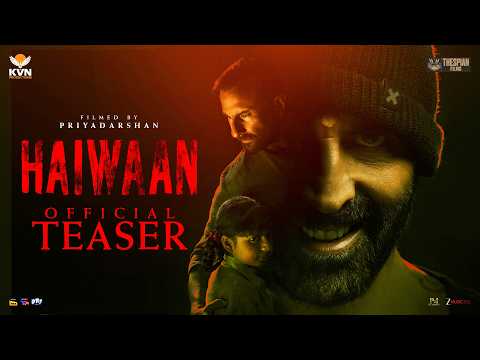 Haiwaan Official Teaser | Akshay Kumar, Saif Ali Khan | Priyadarshan | KVN Productions