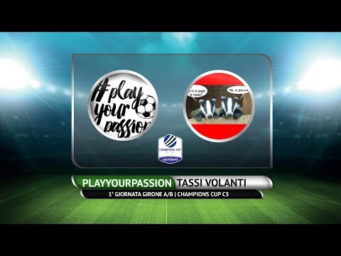 CHAMPIONS CUP C5 - Playyourpassion vs Tassi Volanti