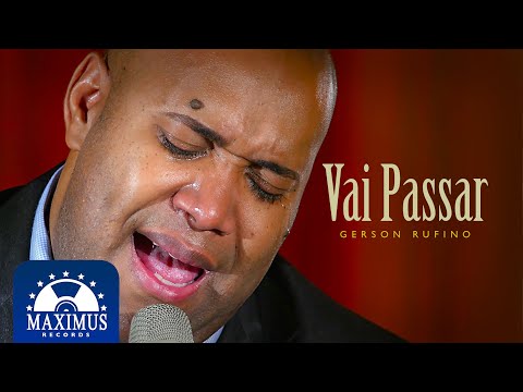 Vai Passar I Gerson Rufino (Music Video) #louvor