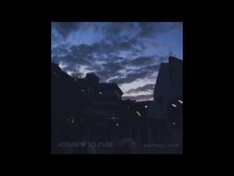 Voyage In Solitude - Sketches 2018 (Album 2019)