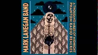 Mark Lanegan -  Dry Iced  (Thomas Barfod remix)