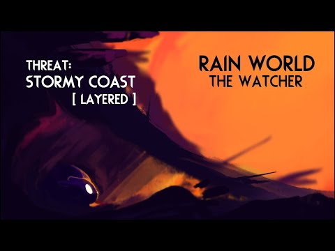 Rain World: The Watcher | Threat - Stormy Coast - Layered