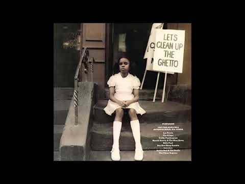 Philadelphia International All Stars - Let's clean up the ghetto (radio edit)_HQ