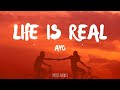 Ayo - Life Is Real (Lyrics)