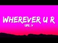 UMI, V - wherever u r (Lyrics)