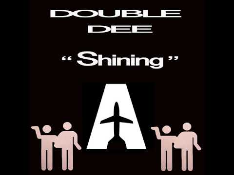 Double Dee feat Danny   "Shining"  (Club Mix)