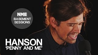 Hanson, &#39;Penny and Me&#39; - NME Basement Sessions