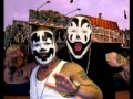 I Don't Care Insane Clown Posse (lyrics in description box)