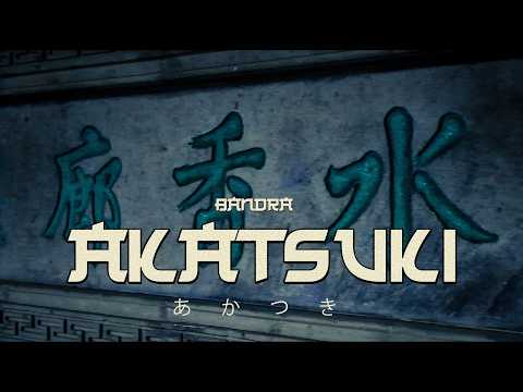 Bandra - Akatsuki (Official Video)