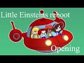 Little Einsteins Reboot Theme Song