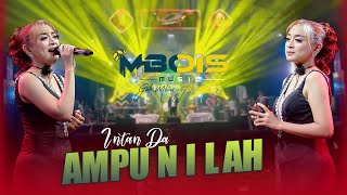 Download lagu VIRAL TIKTOK AMPUNILAH INTAN DA MBOIS MUSIC DHEHAN AUDIO MSC CREW mp3