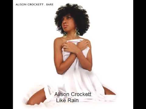 Alison Crockett - Like Rain