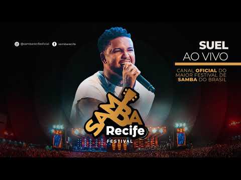 Samba Recife 2019 - Suel ao vivo