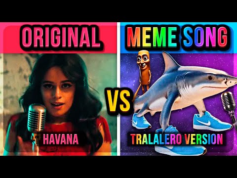 ORIGINAL SONG vs MEME VERSION (2025)