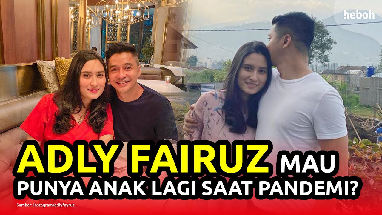 Adly Fairuz Ingin Punya Anak Lagi Kala Pandemi?