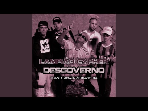 Lampião Cypher - Desgoverno
