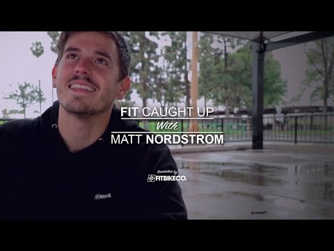 Fit Caught Up with Matt Nordstrom
