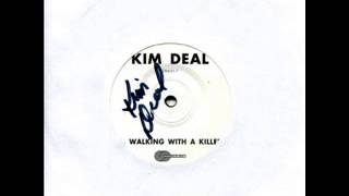 Kim Deal - Dirty Hessians