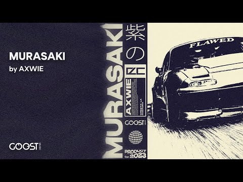 AXWIE - MURASAKI (Audio)