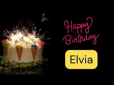 Happy birthday Elvia