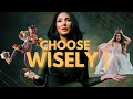 Choose Wisely: Why Men Must Pick Women Who Choose Them (Sadia Khan)