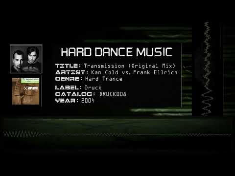 Kan Cold vs. Frank Ellrich - Transmission (Original Mix) [HQ]