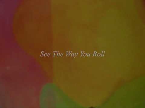 Miniatura de See the Way You Roll