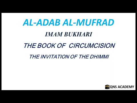 Adab Al Mufrad 53-5: The Invitation of the dhimmi, Hadith 1248 of 1322