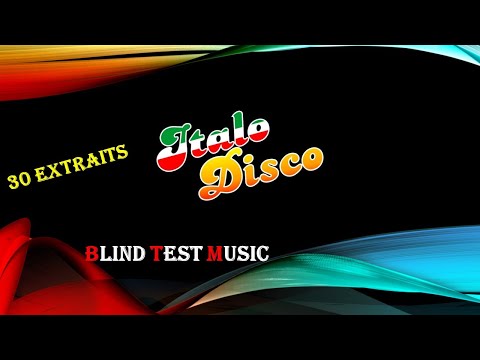 BLIND TEST  Tubes Italo disco