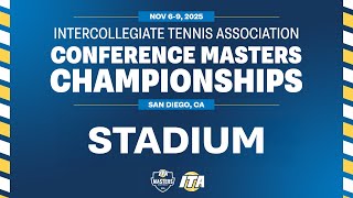 Stadium Livestream | Thursday [Singles R32/R16, Doubles R32] | ITA Conference Ma