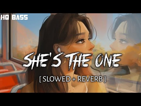 She's The One : Jerry | (slowed-reverb) |HQ BASS | Latest Punjabi Songs 2022