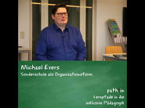 Michael Evers - Sonderschule als Organisationsform