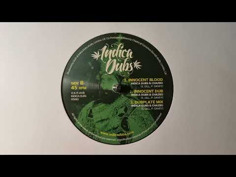 Innocent Blood - Indica Dubs, Chazbo - Indica Dubs – ISS061