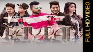 New Punjabi Songs 2016 || RAYBAN || ANKU YS feat. VISH || Punjabi Songs 2016