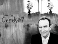 Colin Hay - Overkill (lyrics) 