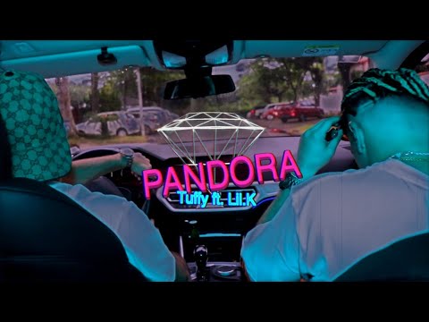 TUFFY FT. LIL K - PANDORA