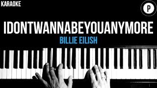 Download lagu Billie Eilish - idontwannabeyouanymore Karaoke SLOWER Acoustic Piano Instrumental Cover Lyrics mp3