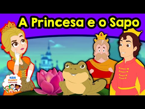 A Princesa e o Sapo | História infantil | Contos de Fadas | Historinhas para dormir |Contos infantis