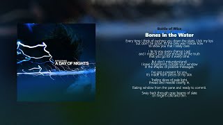 Battle of Mice // A Day of Nights // Bones in the Water