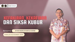 Download lagu KEFAKIRAN, KEKAFIRAN, DAN SIKSA KUBUR | SYAIFUL KARIM | KAJIAN UMUM | KAJIAN MAKRIFAT mp3