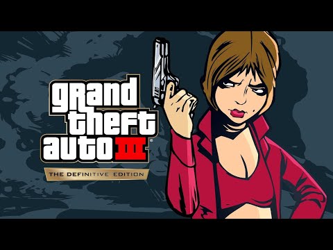 Grand Theft Auto III - The Definitive Edition (Pt. 7) (🔴Live Stream)