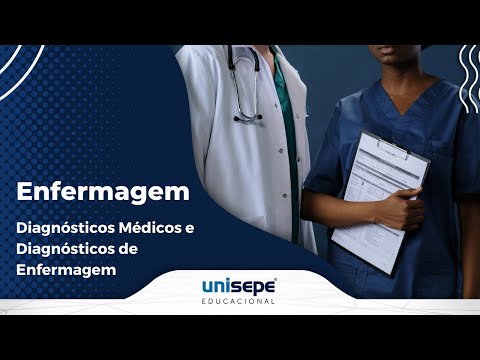 Diagnósticos Médicos e Diagnósticos de Enfermagem