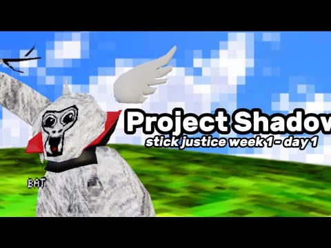 Project Shadow stick justice, but with almost ALL of the staffs clips… - Week 1 Day 1